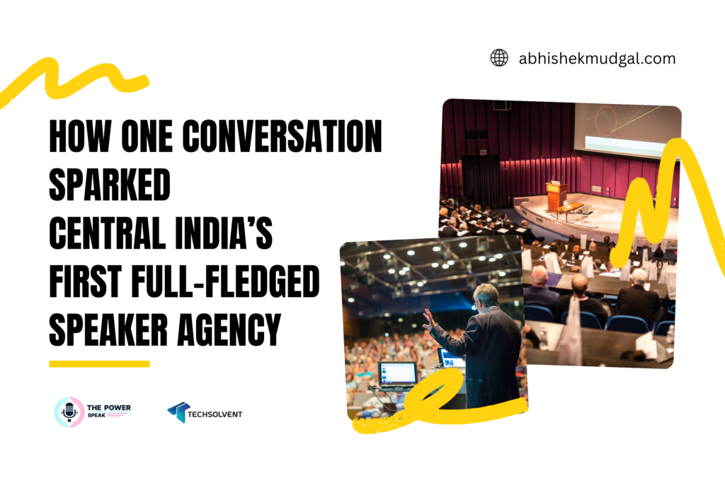 Central India's First Speaker Agency
